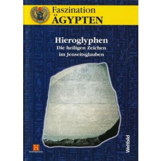 Faszination Ägypten - Hieroglyphen