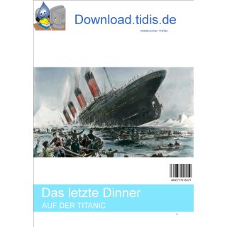 Das letzte Dinner auf der Titanic