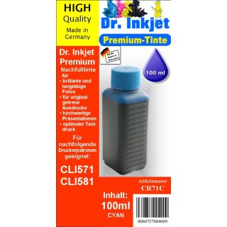 CR71C - cyan - Dr.Inkjet Premium Nachfülltinte in 100ml - 250ml - 500ml - 1000ml Abfüllungen für Canon Druckerpatronen für CLI571 / CLI581